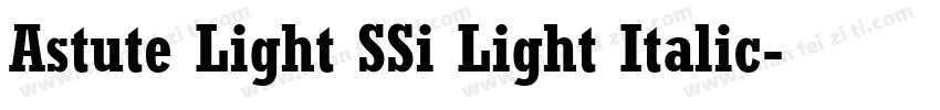Astute Light SSi Light Italic字体转换